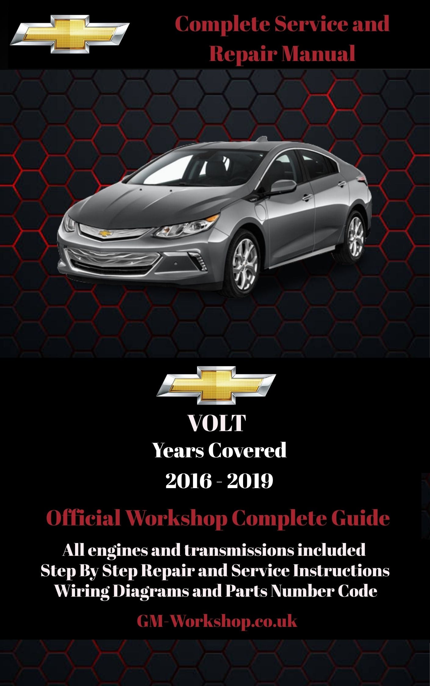 Chevrolet Volt 2016 - 2019 Service and Repair Manual